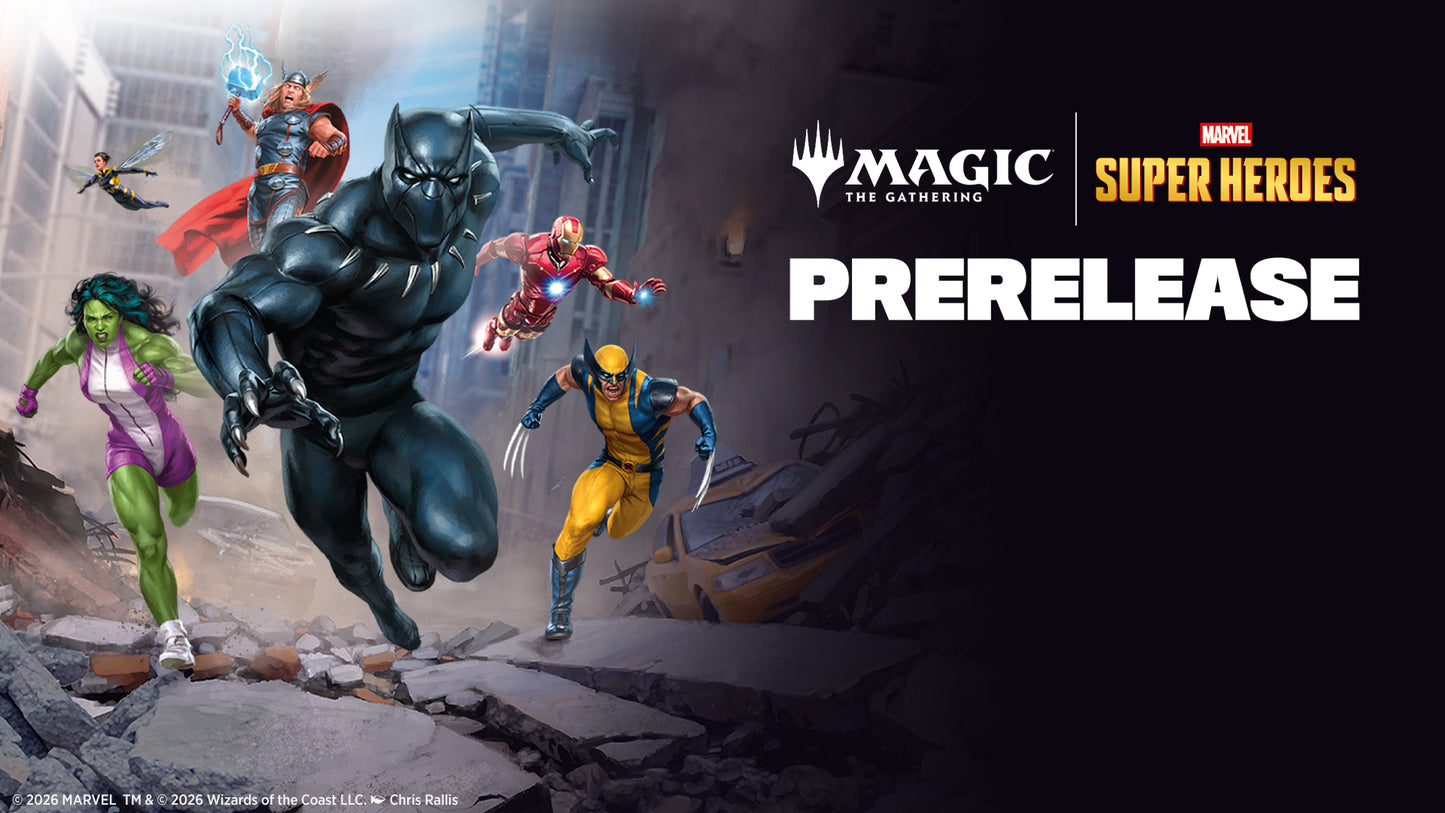 MTG Marvel Super Heroes PRERELEASE Entry Thursday June 25 2026 - IN PERSON EVENT