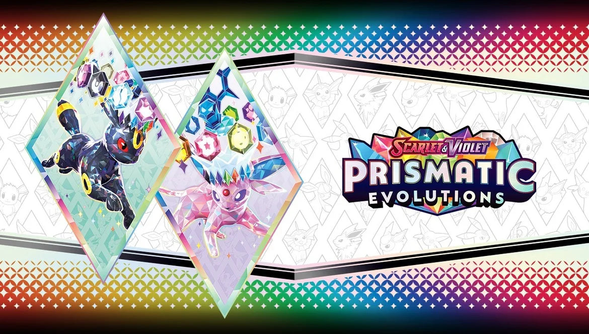 Pokémon Scarlet & Violet - Prismatic Evolutions