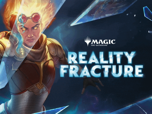 MTG Reality Fracture PRERELEASE Entry Thursday October 1 2026 - IN PERSON EVENT