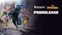 MTG Marvel Super Heroes PRERELEASE Entry Thursday June 25 2026 - IN PERSON EVENT